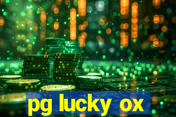 pg lucky ox